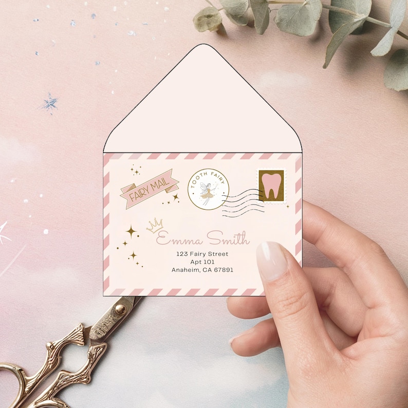 May include: Pink and gold tooth fairy mail envelope with a tooth fairy illustration, a crown, and stars. The envelope is addressed to Emma Smith, 123 Fairy Street, Apt 101, Anaheim, CA 67891.