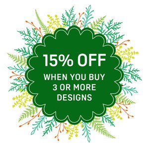 May include: Green circle with white text that says "15% OFF WHEN YOU BUY 3 OR MORE DESIGNS" surrounded by green, yellow, and blue leafy branches.