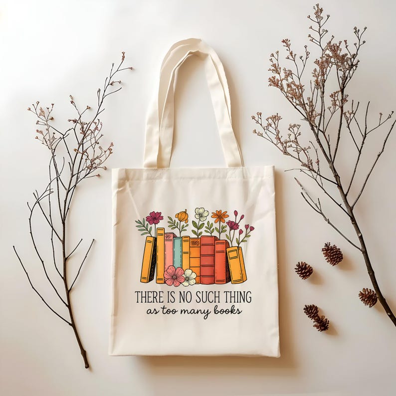 Book Lover Tote Bag, Floral Too Many Books Canvas Bag, Cute Gift for Readers, Teachers, Librarians & Bookworms, Reusable Eco Tote, Teacher image 2