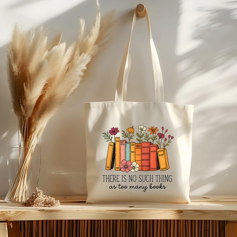 Book Lover Tote Bag, Floral Too Many Books Canvas Bag, Cute Gift for Readers, Teachers, Librarians & Bookworms, Reusable Eco Tote, Teacher image 4