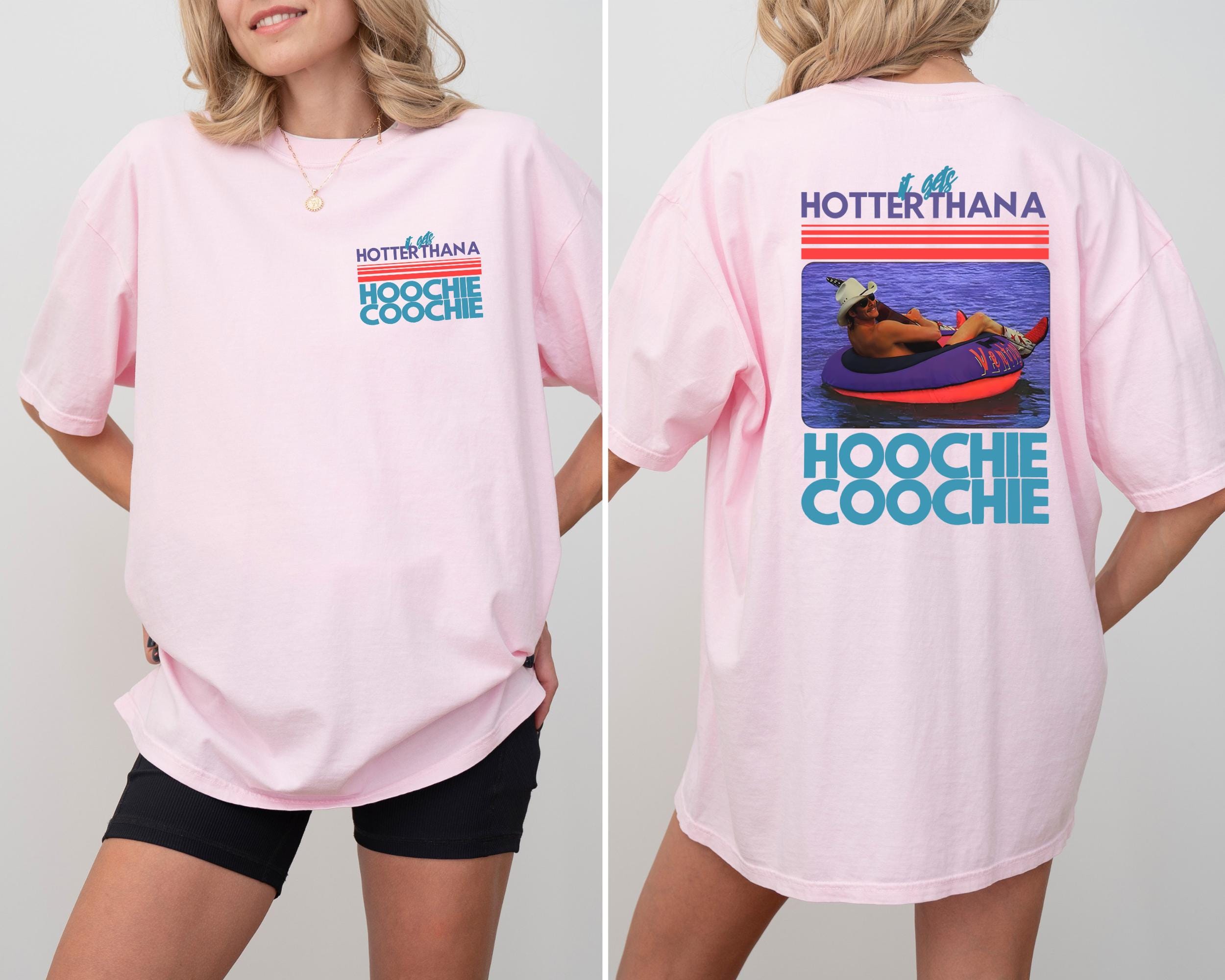 Hotter Than A Hoochie Coochie  Comfort Colors Shirt, Meme Summer Vacation Tshirt, Music Lover Tshirt, 90s Country Music, Trendy Summer Tee