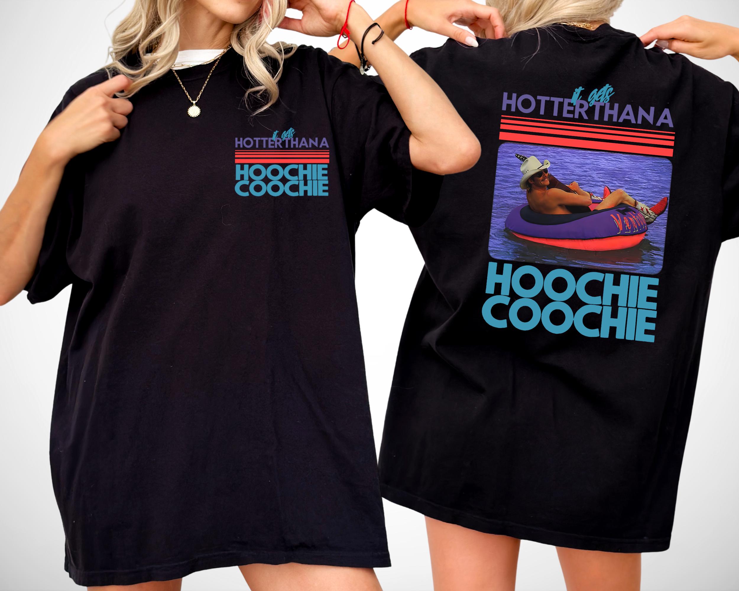 Hotter Than A Hoochie Coochie  Comfort Colors Shirt, Meme Summer Vacation Tshirt, Music Lover Tshirt, 90s Country Music, Trendy Summer Tee