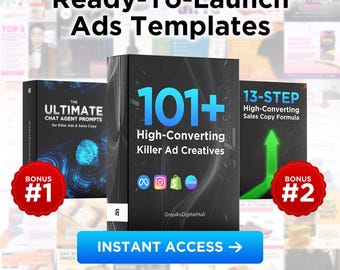 May include: A collage of three digital product covers with the text "Ready-To-Launch Ads Templates". The covers feature the titles "The Ultimate Chat Agent Prompts", "101+ High-Converting Killer Ad Creatives", and "13-Step High-Converting Sales Copy Formula". Each cover has a red circle with a white number inside, labeled "Bonus #1", "Bonus #2", and "Bonus #3".