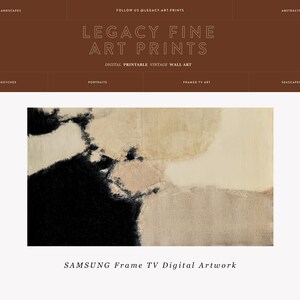May include: Abstract art print in shades of black, white, and beige. The print is displayed on a Samsung Frame TV. The text "SAMSUNG Frame TV Digital Artwork" is displayed below the print.