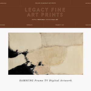 May include: Abstract art print in shades of beige, black, and white. The print is displayed on a Samsung Frame TV. The text "SAMSUNG Frame TV Digital Artwork" is displayed below the print.
