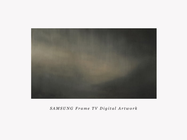 May include: A blurry, abstract image of a cloudy sky in shades of gray and brown. The image is labeled "SAMSUNG Frame TV Digital Artwork".
