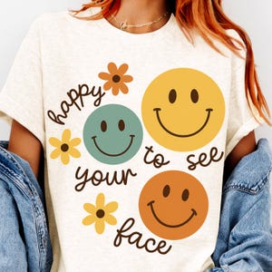 SVG happy to see your face｜Happy to see your face teacher｜smile teacher svg｜happy to see your face shirts｜boho teacher｜smile face giftful