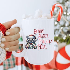 Christmas Ceramic Mug, Christmas Coffee Mug, Funny Sarcastic Raccoon Mug, Raccoon Mug, Feral Raccoon, Holiday Coffee Mug, Holiday Season Mug