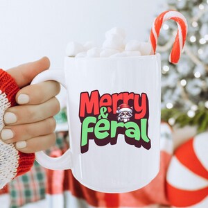 Funny Christmas Raccoon Ceramic Mug, Christmas Coffee Mug, Raccoon Christmas Coffee Cup, Funny Mug For Christmas, Holiday Mug, Feral Mug