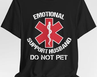 Emotional Support Husband Do Not Pet Design: Funny Dog Dad Gift (EPS-SVG-PNG)