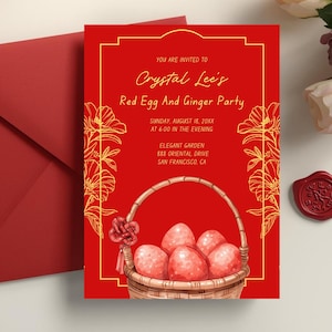 Peut inclure: Une carte d'invitation rouge avec un panier d'œufs roses, des motifs floraux dorés et le texte : You are invited to Crystal Lee's Red Egg And Ginger Party, Sunday, August 18, 20XX at 6:00 in the evening, Elegant Garden, 888 Oriental Drive, San Francisco, CA.