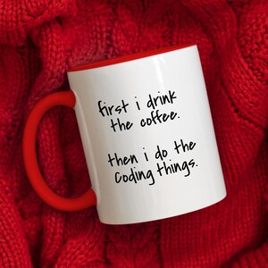 Coding Coffee Mug, Funny Coding Gift, Coding Lover Present, Programmer Mug, Developer Gift, Birthday Present for Coder, Unique Gift Idea image 4