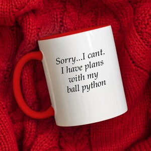 Ball Python Kaffeetasse, lustiges Ball Python Mutter Geschenk, Ball Python Liebhaber Geschenk, Schlange Besitzer Herp Enthusiast Geburtstagsgeschenk, einzigartige Geschenkidee Bild 5