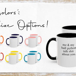 Ball Python Coffee Mug, Funny Ball Python Lover Gift, Unique Reptile Owner Present, Ball Python Mom Birthday Gift, Exotic Pet Owner Mug Idea image 2