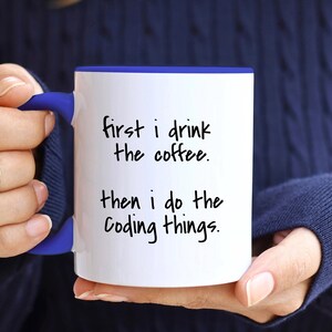 Coding Coffee Mug, Funny Coding Gift, Coding Lover Present, Programmer Mug, Developer Gift, Birthday Present for Coder, Unique Gift Idea image 2