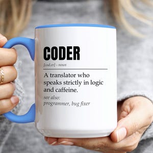 Coder koffiemok, grappig cadeau programmeur, unieke codering ontwikkelaar coder mok, beste software-ingenieur verjaardagscadeau voor coder, verjaardagscadeau afbeelding 4