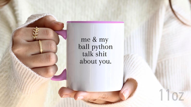 Ball Python Coffee Mug, Funny Ball Python Lover Gift, Unique Reptile Owner Present, Ball Python Mom Birthday Gift, Exotic Pet Owner Mug Idea image 6