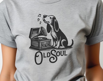 Old soul, Dog t-shirt, Retro Record Player, Vinyl Collector Gift, dog lover tshirt, Music Lover Shirt, Vintage Style, Gramophone t-shirt