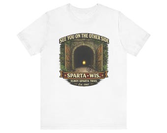 See You On The Other Side Sparta Elroy Bike Trail Wis Tunnel T-Shirt | Elroy-Sparta Trail