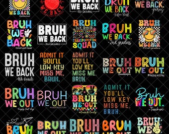 Bruh We Back Teachers Png bundle, First Day Of School Png, Bruh Teacher Shirt Png, Back To School Png, Teacher Png, Funny Teacher
