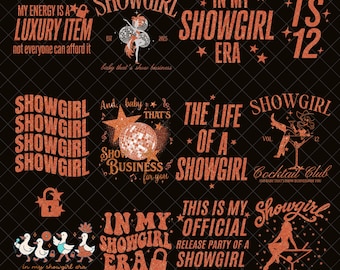 13 Showgirl PNG Bundle, La vita di una Showgirl PNG, Nella mia era di Showgirl PNG, File digitale della vita di Showgirl, Maglietta di Showgirl, Showgirl
