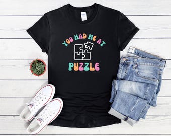 Du hattest mich beim Puzzlen! Lustiges Puzzle T-Shirt - Perfekt für Puzzle-Fans, Puzzle-Löser und entspannende Puzzle-Tage | Geschenk für Puzzleliebhaber