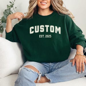 Retro Sweatshirt, Custom Text On Sweater, Personalized Sweatshirt, Custom College Letters Hoodie, Custom Quote, University College