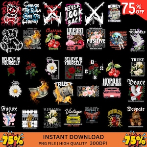 May include: A collection of graphic designs on a black background, featuring various illustrations and text. Designs include a teddy bear, money, cherries, flowers, cars, and inspirational phrases. The image also includes the text "INSTANT DOWNLOAD" and "75% OFF".