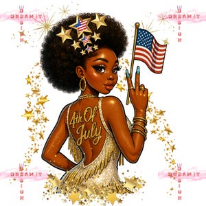 May include: A digital illustration of a Black woman celebrating the 4th of July. She wears a gold and white dress with the text "4th of July" on her back. She holds an American flag and has star decorations in her hair.