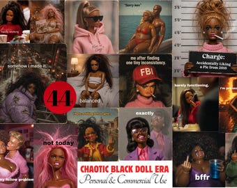 May include: A collage of various Black dolls in diverse settings and outfits, featuring humorous text overlays like 'Hardly working', 'Sorry ken', 'Charge: Accidentally Liking a Pic from 2018', 'somehow i made it', 'balanced', 'not today', and 'bffr'.