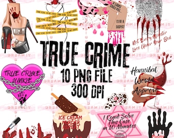 TRUE CRIME Clipart set,Crime Scene Png,Serial Killer svg,Crime Junkie Digital Download,Murder Mystery Graphics,True Crime Girlie png,