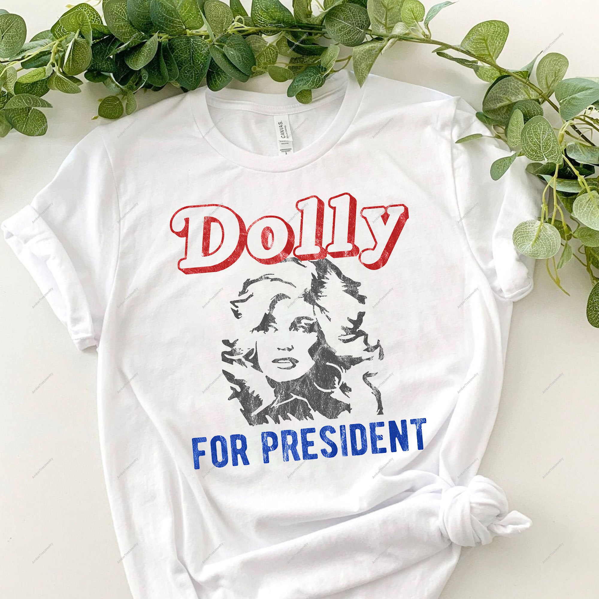 Dolly for president t shirt Clearance