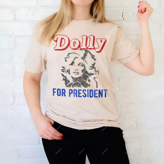 Dolly for president sweatshirt Clearance