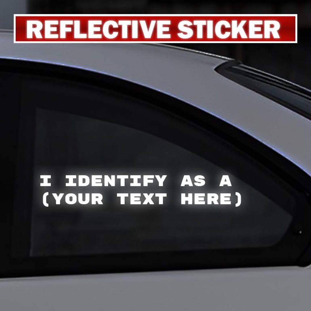 Identify Left Sticker I Identify as A Custom Text Decal Sticker Reflective Car - Etsy Canada