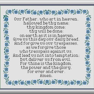 The Lord's Prayer Cross Stitch Pattern with a blue flower vine border. Digital Download
