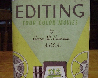 Vintage Book, Editing Your Color Movies, Camera Craft Movie Guide Series, 8mm, 16mm, How To Booklet, First Edition, 1959, Set Prop Collector