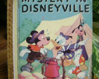 Vintage Golden Story Book, Mystery in Disneyville, 1949 1st Edition, 128 Pages, Short Printing Run, Good Condition, Mickey Mouse Donald Duck