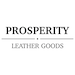 Prosperity Leather Goods