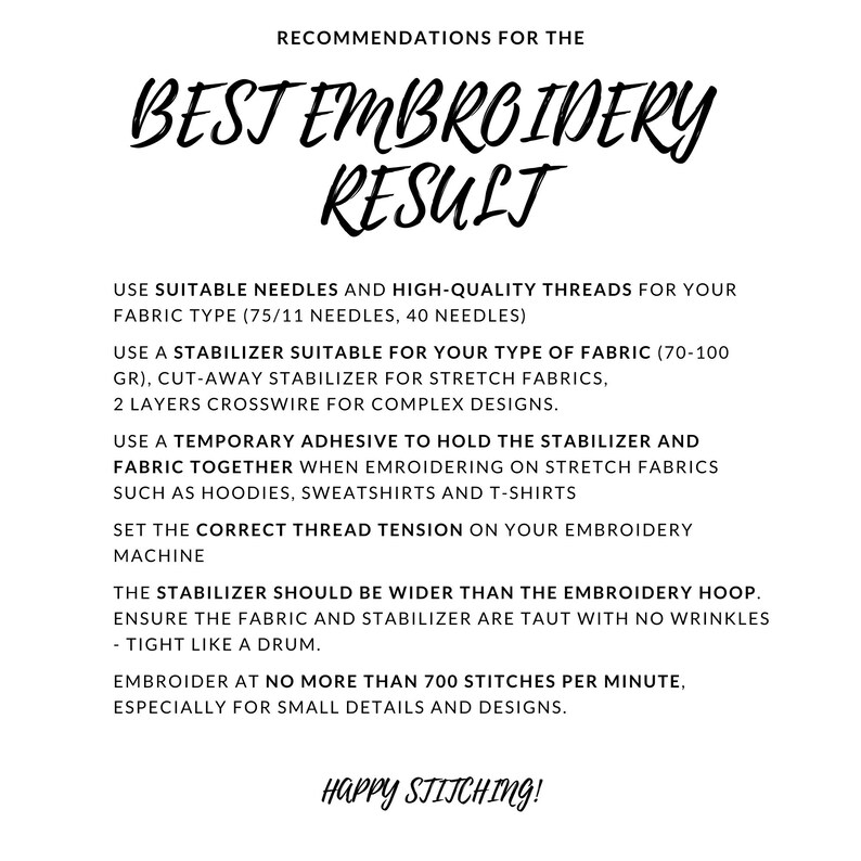 Puede incluir: Gr&aacute;fico blanco con texto negro que proporciona consejos de bordado. El texto incluye recomendaciones para agujas, estabilizadores, tensi&oacute;n del hilo y velocidad de puntada. El t&iacute;tulo es "Best Embroidery Result", con "Happy Stitching!" en la parte inferior.