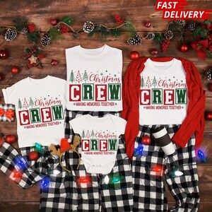 Christmas Crew Shirt, Family Christmas Shirt, Family Christmas Shirts, Christmas T Shirt, Toddler Christmas Shirt, Holiday Shirt, Xmas Crew