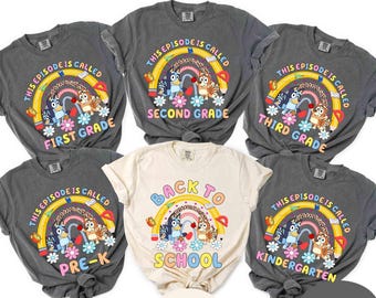 Custom Bluey and Bingo Comfort Colors Shirt – Custom Grade Back to School Tee – Personalized First Day Outfit for Kids