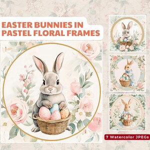 Conejitos de Pascua en marcos florales en tonos pastel, 7 imágenes JPEG en acuarela, encanto vintage, descarga digital, perfectos para manualidades y decoración