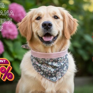 Peut inclure: Un Golden Retriever porte un bandana pour chien à motifs floraux avec une bordure rose. L'image comprend le texte "DOG BANDANA PATTERN PDF" et "DISCOUNT 20%", ainsi qu'un drapeau américain et une icône PDF.