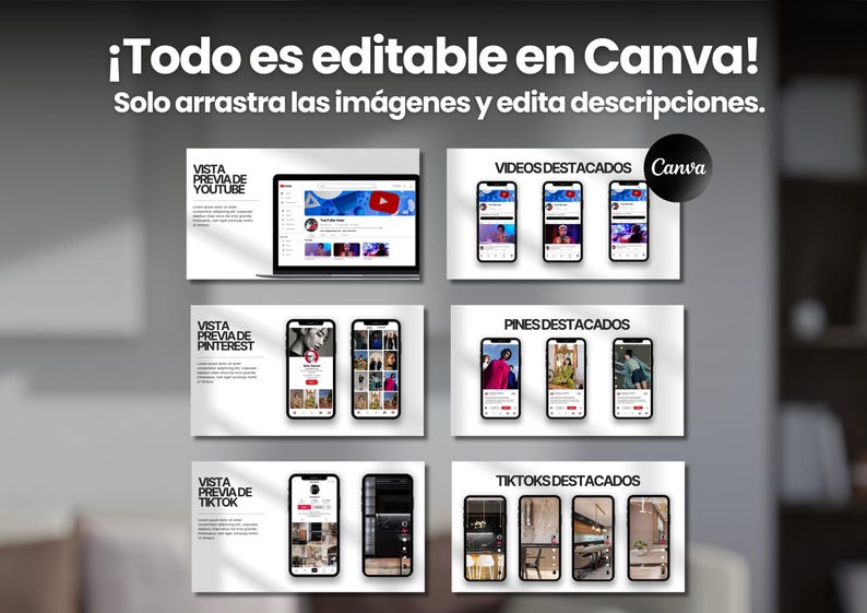 May include: A screenshot of a Canva design template showing how to create social media previews for YouTube, Pinterest, TikTok, and Instagram. The template includes a title that says "&iexcl;Todo es editable en Canva!" and "Solo arrastra las im&aacute;genes y edita descripciones."