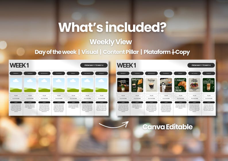 May include: A digital weekly planner template with the text "What's included?" and "Weekly View." The template includes sections for each day of the week, with space for visuals, content pillars, and platform copy. The template is Canva editable.