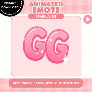 May include: Animated emote graphic with the text "SPARKLY GG". The design features two pink, bubbly "G" letters with sparkling accents. The image includes the text "INSTANT DOWNLOAD" and size specifications.