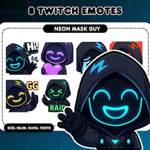 May include: Eight Twitch emotes featuring a neon-lit masked character in a black hoodie. The emotes show different expressions and actions, including a heart, thumbs up, and speech bubbles. The text "8 Twitch Emotes" and "Neon Mask Guy" are visible.