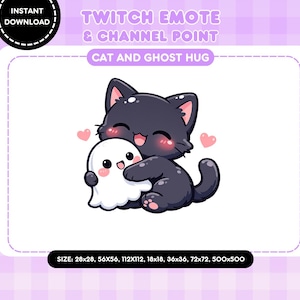 May include: A digital illustration of a black cat hugging a white ghost, with pink hearts. Text reads "TWITCH EMOTE & CHANNEL POINT CAT AND GHOST HUG" and "INSTANT DOWNLOAD". The image is available in various sizes.
