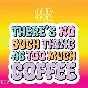 Coffee Vinyl Sticker, Funny Sticker, Sarcastic Sticker, Cute Sticker, Laptop Sticker, Water Bottle Sticker, Custom Sticker, Meme Sticker