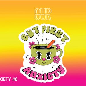 Anxiety Vinyl Sticker, Funny Sticker, Sarcastic Sticker, Cute Sticker, Laptop Sticker, Water Bottle Sticker, Custom Sticker, Meme Sticker